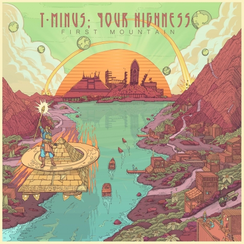 First Mountain - T-Minus, Your Highness (2020)