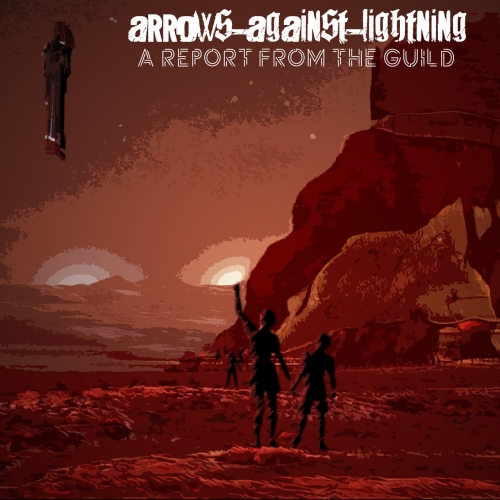 Arrows Against Lightning - A Report From the Guild (2020)