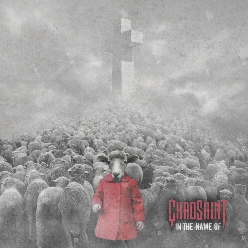 Chaosaint - In the Name Of (EP (2020)