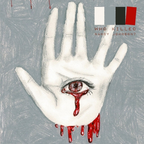 Who Killed Nancy Johnson? - I See Six (2020)