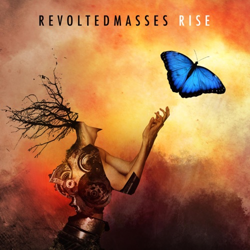 Revolted Masses - Rise (2020)
