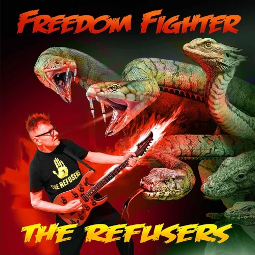 The Refusers - Freedom Fighter (2020)