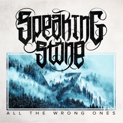 Speaking Stone - All the Wrong Ones (EP)(2020)