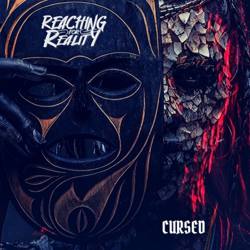 Reaching for Reality - Cursed (EP) (2020)
