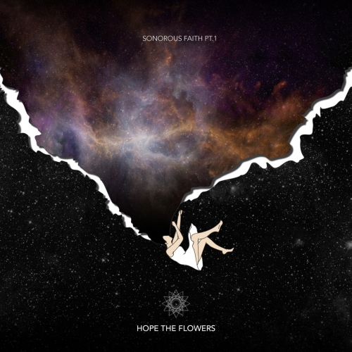 Hope the Flowers - Sonorous Faith, Pt. 1 (2020)