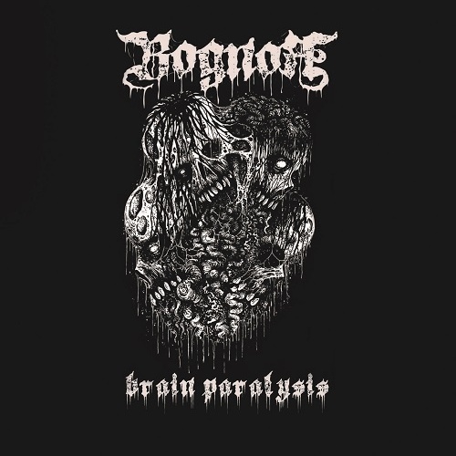 Bognor - Brain Paralysis (2020)