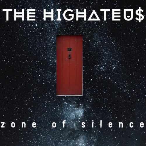 The HighAteUs - Zone of Silence (2020)