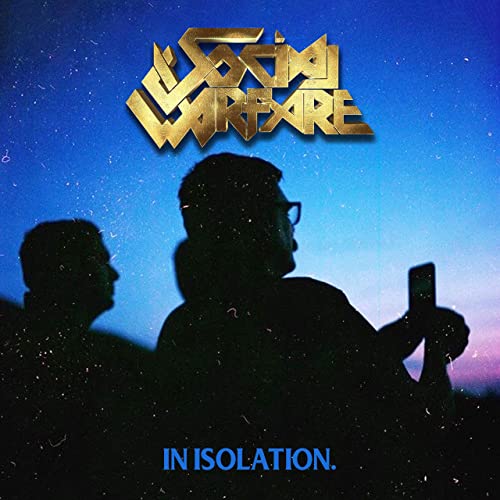 Social Warfare - In Isolation. (2020)