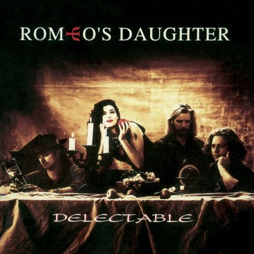 Romeo's Daughter - Dеlесtаblе (1993)