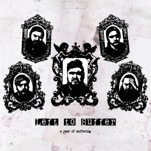 Left to Suffer - A Year of Suffering (2020)