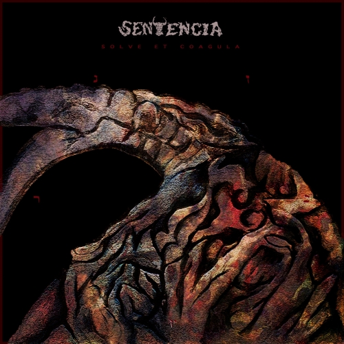 Sentencia - Solve Et Coagula (2020)