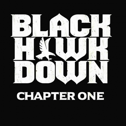 BlackHawkDown - Chapter One (2020)