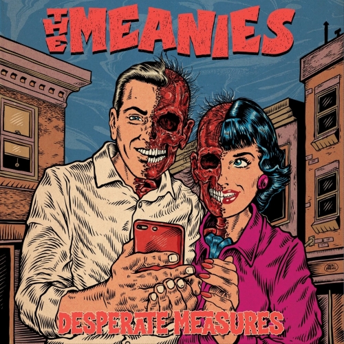 The Meanies - Desperate Measures (2020)