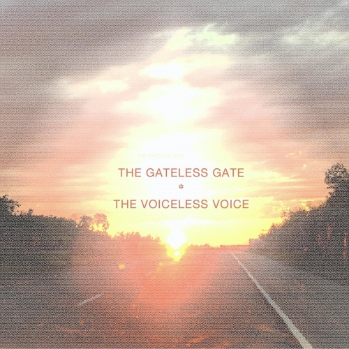 The Gateless Gate - The Voiceless Voice (2020)