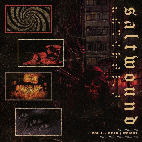 Saltwound - Vol. 1: (DEAD)WEIGHT (2020)