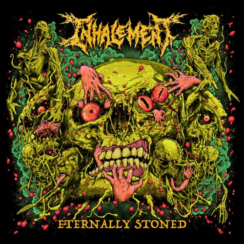 Inhalement - Eternally Stoned (EP) (2020)