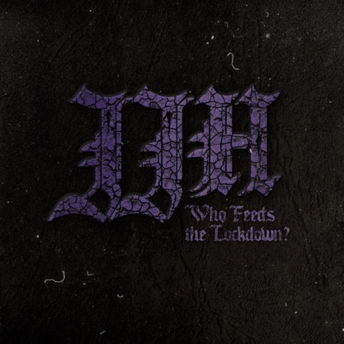 Jack J Hutchinson - Who Feeds the Lockdown? (2020)