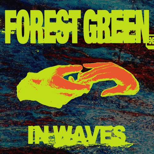 Forest Green - In Waves (2020)