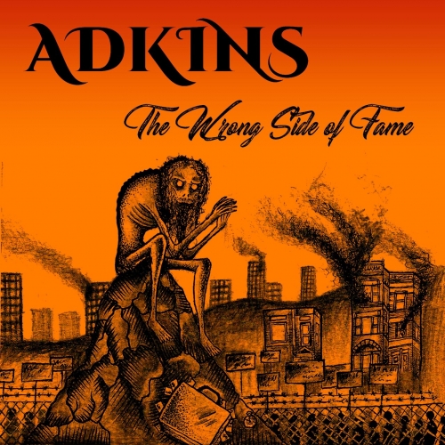 Adkins - The Wrong Side of Fame (2020)