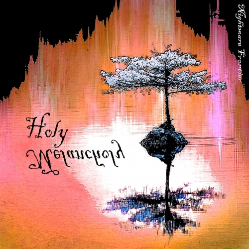 Nightmare Frontier - Holy Melancholy (2020)