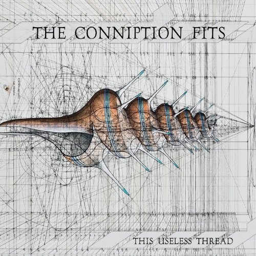The Conniption Fits - This Useless Thread (2020)