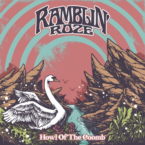 Ramblin' Roze - Howl of The Coomb (2020)