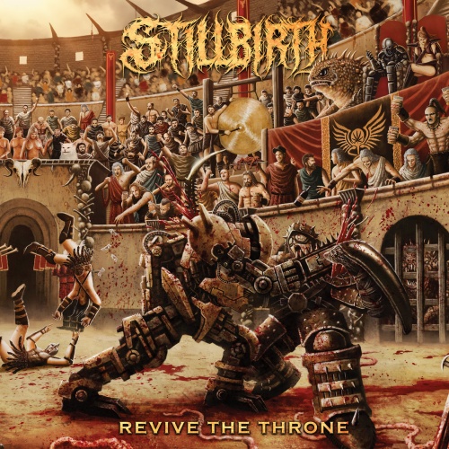 Stillbirth - Revive The Throne (2020)