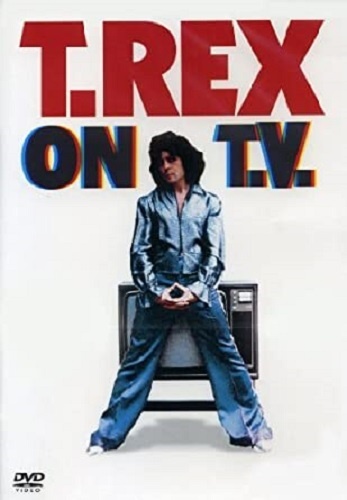 T. Rex - On T.V. (2006)
