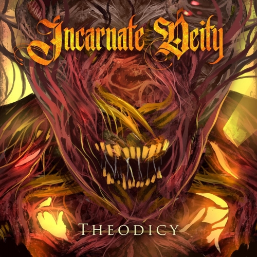 Incarnate Deity - Theodicy (2020)