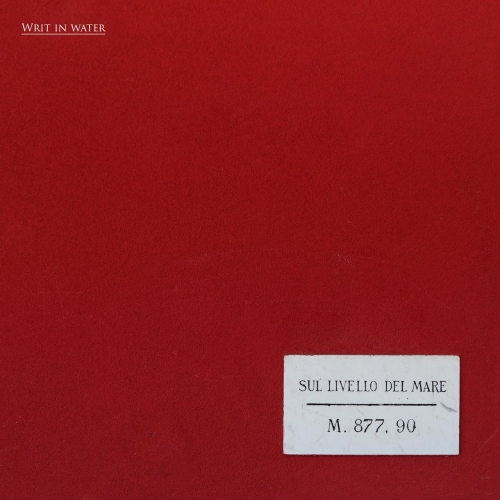 Writ in Water - Sul Livello del Mare (2020)