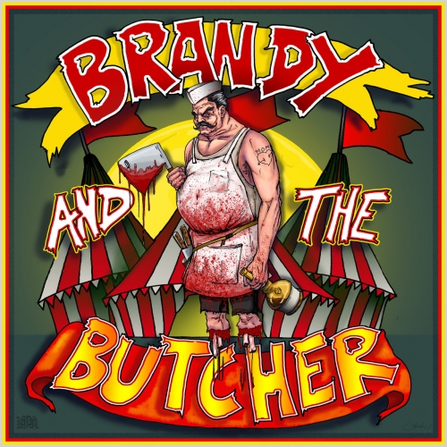 Brandy and the Butcher - Dick Circus (2020)