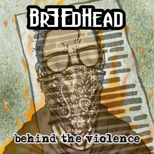 Breedhead - Behind the Violence (2020)