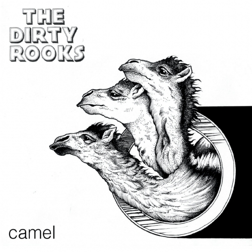 The Dirty Rooks - Camel (2020)
