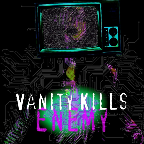 Vanity Kills - Chapter 2: Enemy (2020)