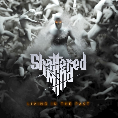 Shattered Mind - Living in the Past (EP) (2020)