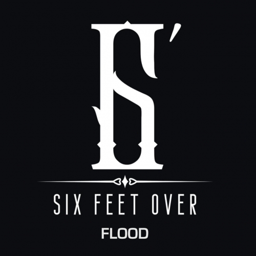 Six Feet Over - Flood (2020)