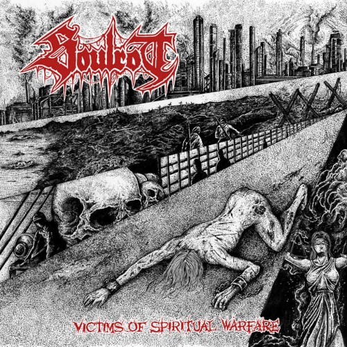 Soulrot - Victims of Spiritual Warfare (2020)