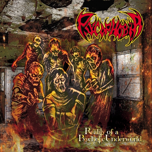 Psycophobia - Reality of a Psychotic Underworld (2020)