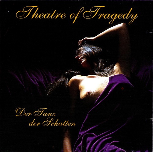 Theatre of Tragedy - Discography (1995-2019)