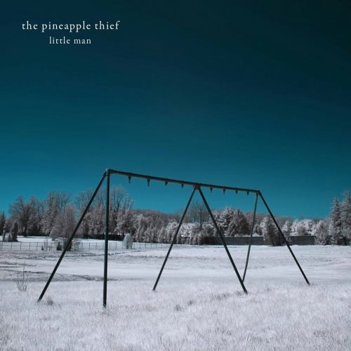 The Pineapple Thief - Littlе Маn (2006) [2010]