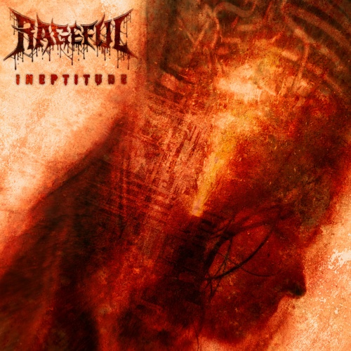 Rageful - Ineptitude (2020)
