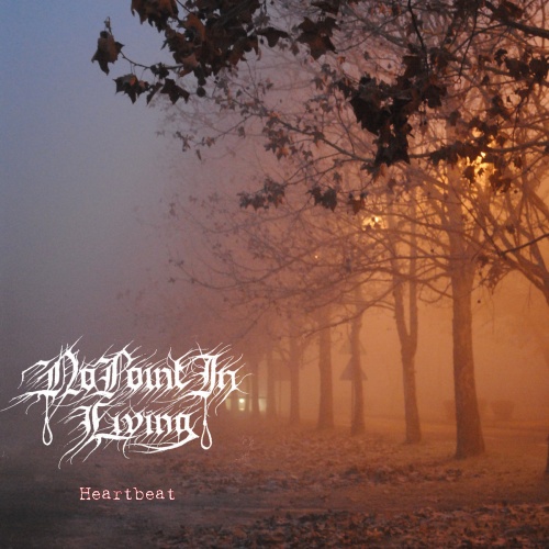 No Point In Living - Heartbeat (2020)