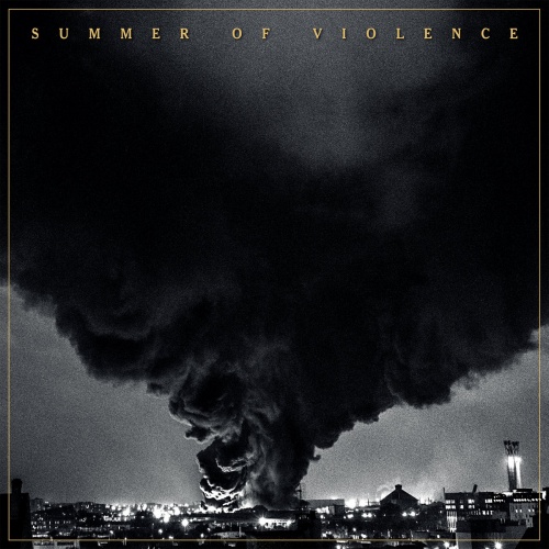 Summer Of Violence - Summer Of Violence (2020)