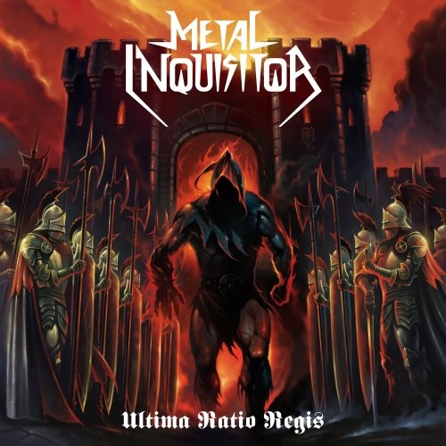 Metal Inquisitor - Ultimа Rаtiо Rеgis (2014)