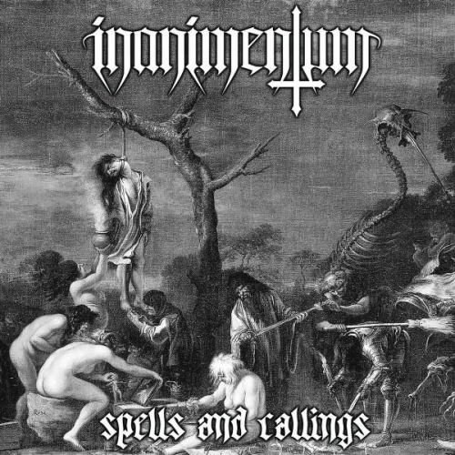 Inanimentum - Spells and Callings (2020)
