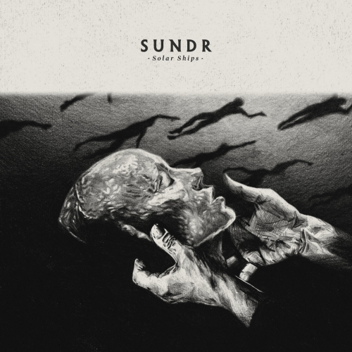 Sundr - Solar Ships (2020)