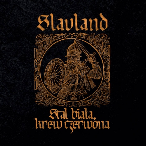 Slavland - Stal biała, krew czerwona  (2020)