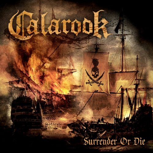 Calarook - Surrender Or Die (2020)