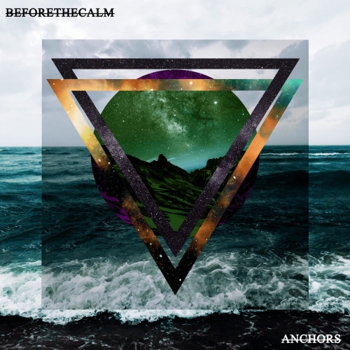 BeforeTheCalm - Anchors (2020)