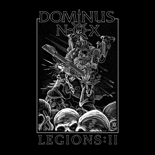 Dominus Nox - Legions: II (EP) (2020)